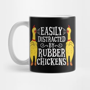 Funny Easily Distracted Rubber Chicken Gift Cool Bird Lover Mug